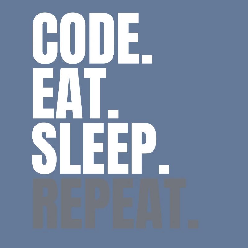 Code eat sleep repeat - Programmeur Shirt Coding