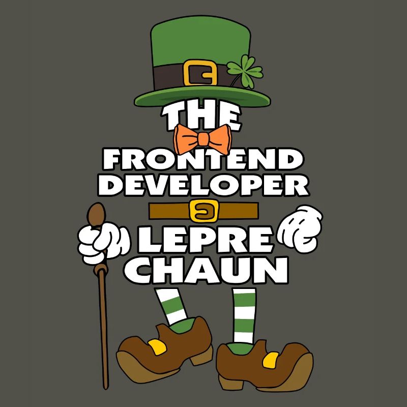 The Frontend Developer Leprechaun St Patrick's Day