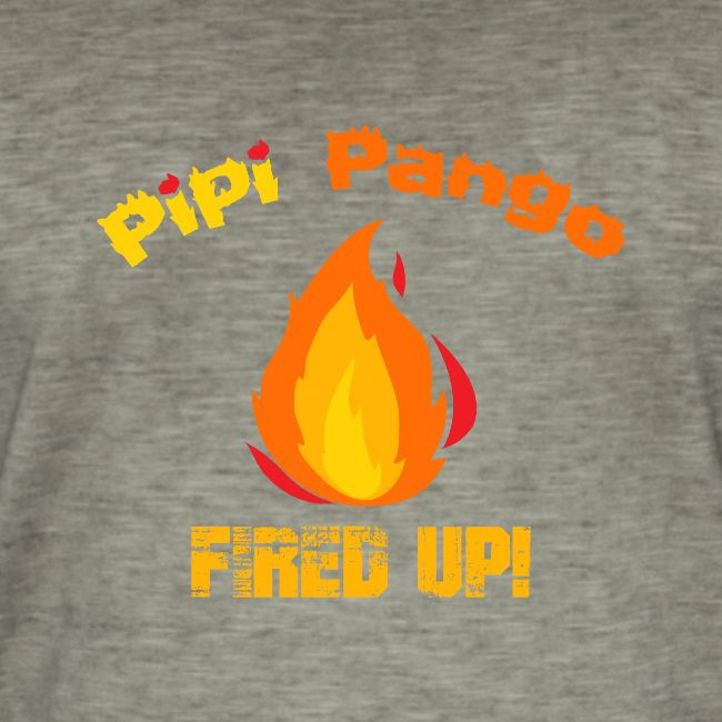 Pango's FIRED UP!