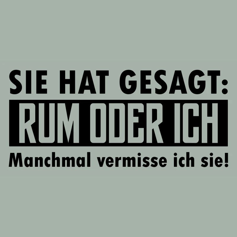 rum oder ich