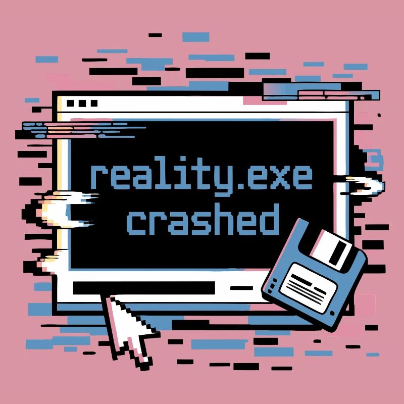 Reality.exe Crashed Retro Pixel Design