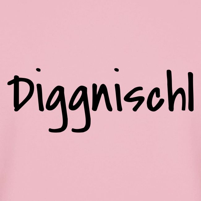 diggnischl