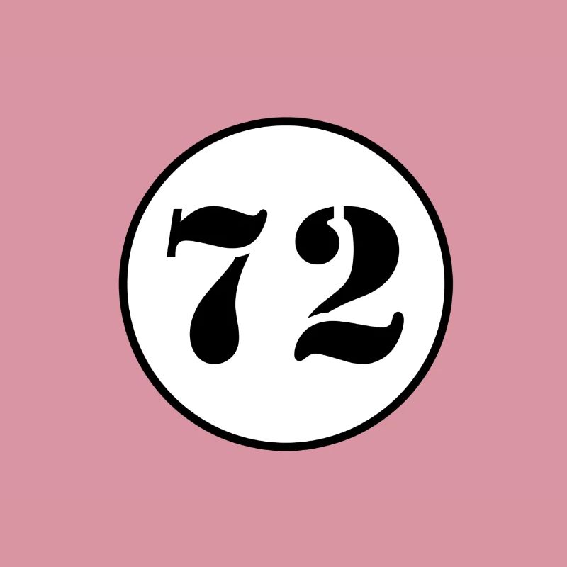NUMMER 72 Zweiundsiebzig Geburtstag Geschenk
