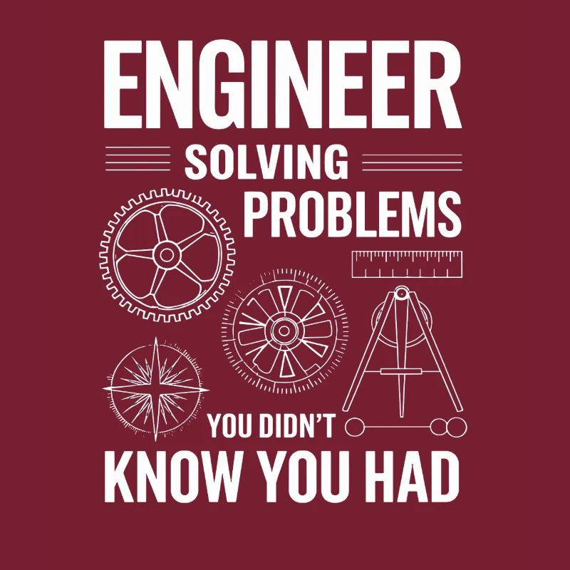  Ingenieur Engineer Solving Problems You Didnt