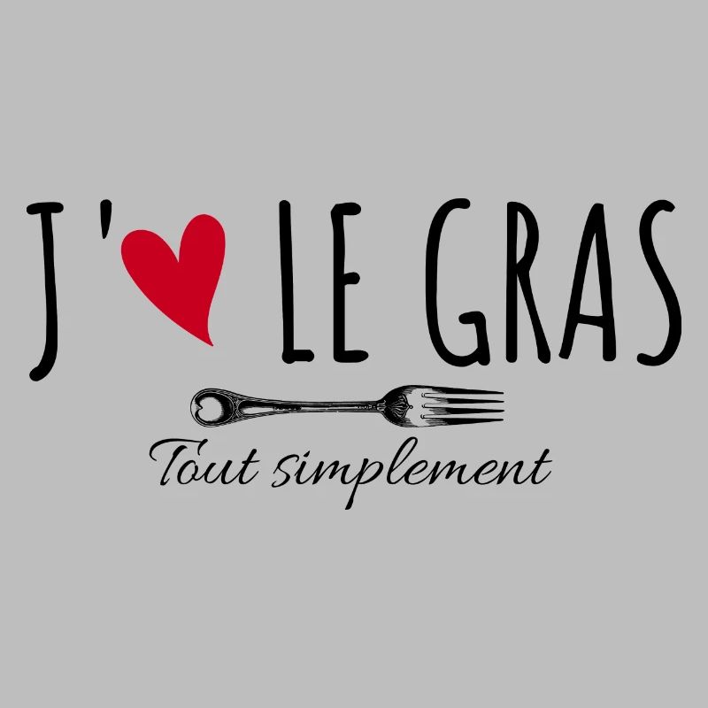 J'aime le gras tout simplement