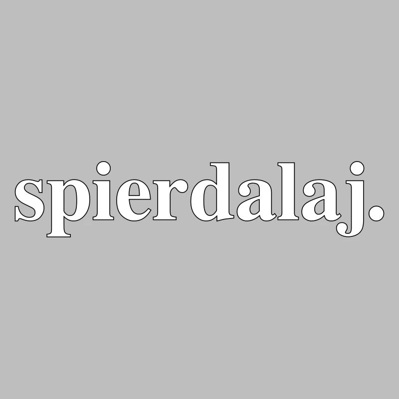 Polen Polnisch Spruch Spierdalaj | Polska Geschenk