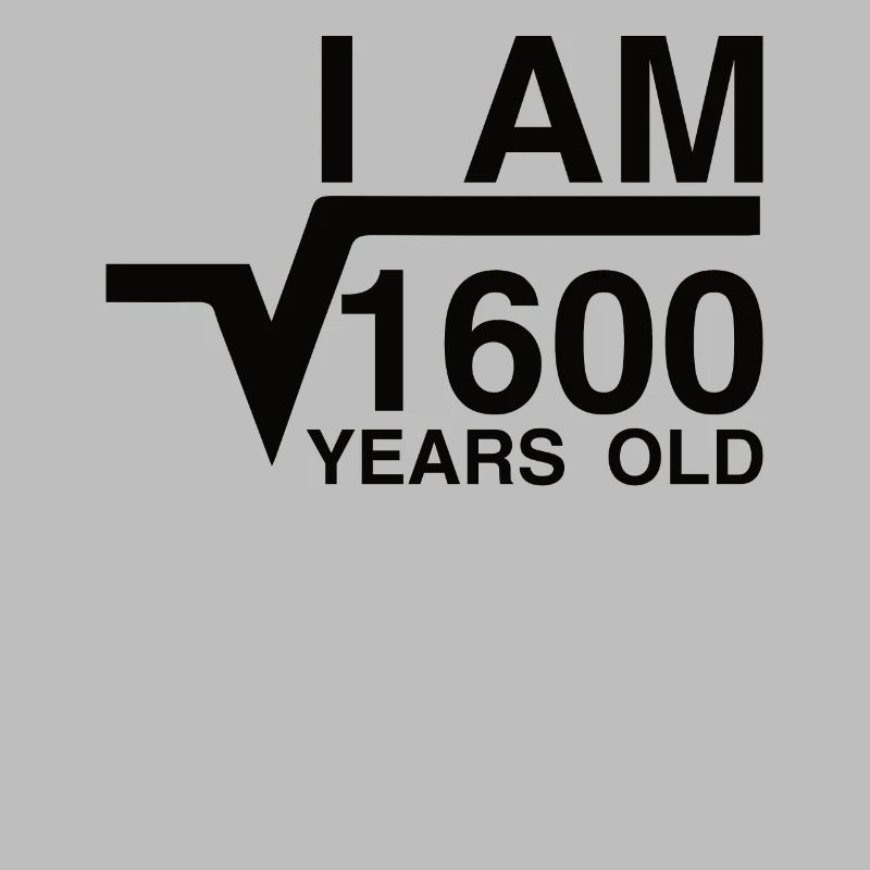 Square Root of 1600 Math Nerd 40th Birthday
