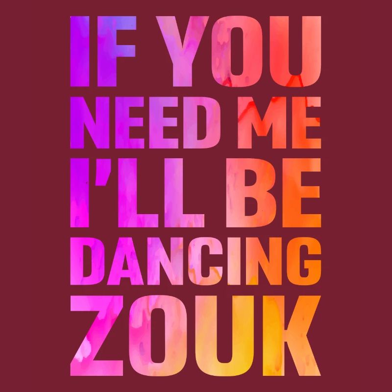 Witziger Zouk Tänzer Spruch