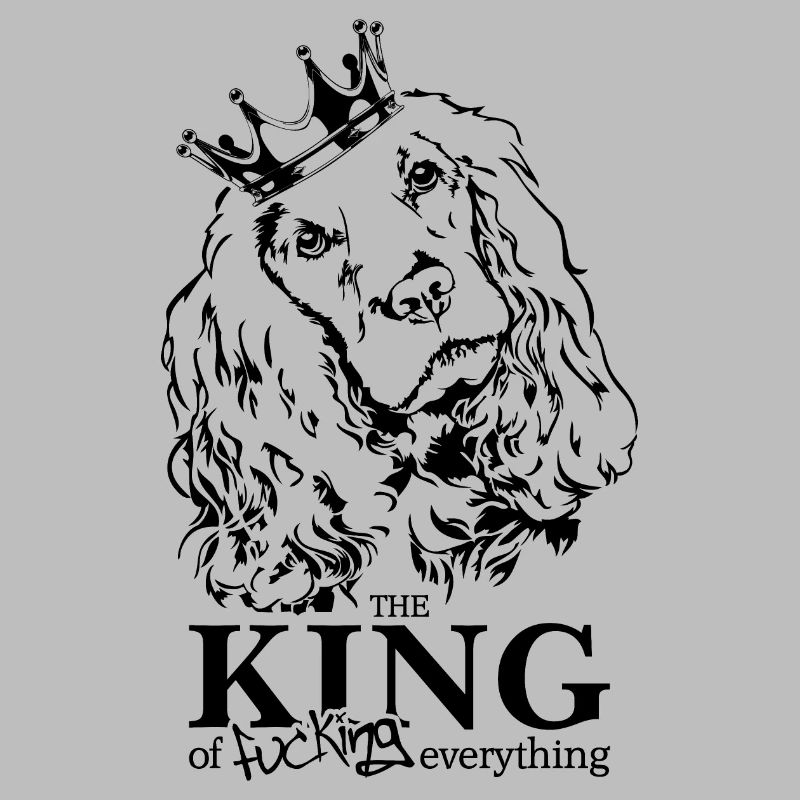 COCKER SPANIEL King Hundespruch Hunde Wilsigns