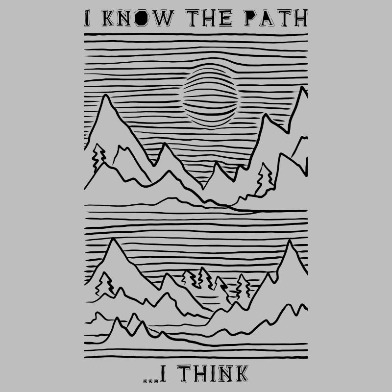 I know the path ... I Think. Wandern Design