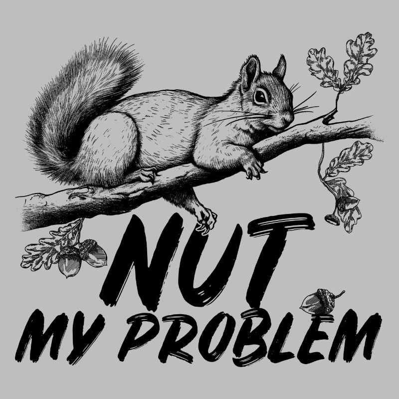 Eichhörnchen Squirrel Nut my Problem