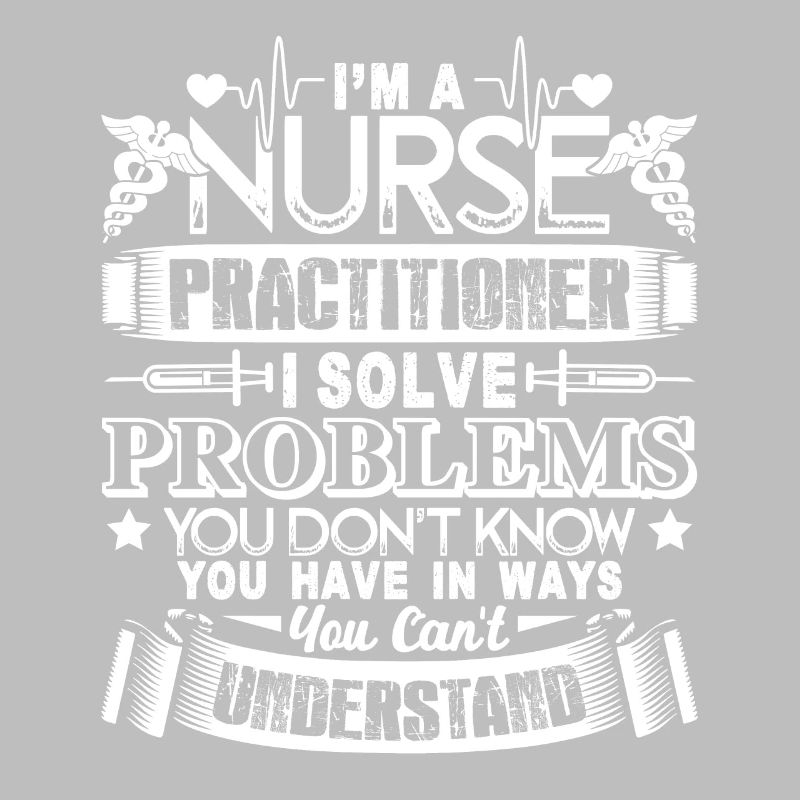 Nurse Practitioner Solve Problems