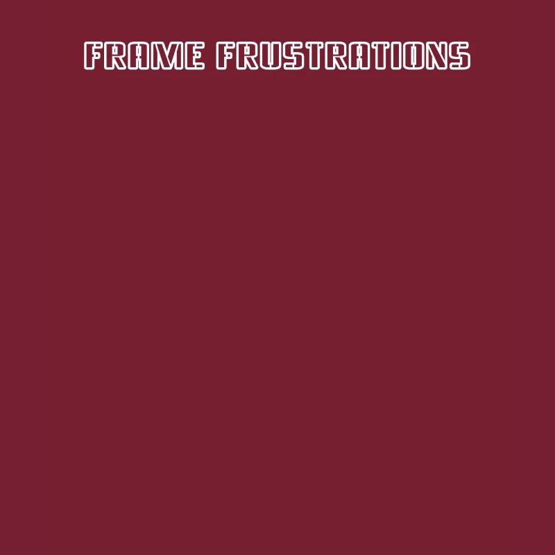 Bowling - Frame Frustrations