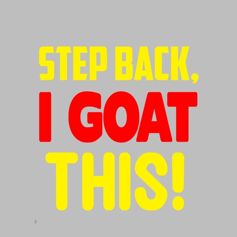 Step back i goat this 01 2