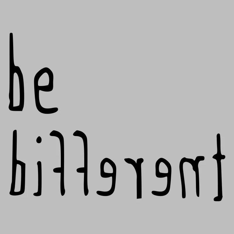 Be different - sei anders