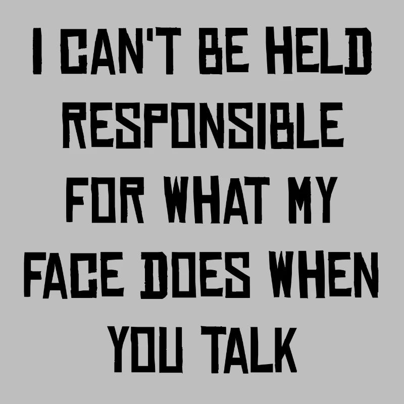 Sarcastic saying