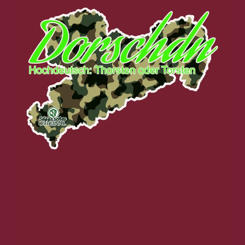 Dorschdn - Thorsten oder Torsten - Säggsch