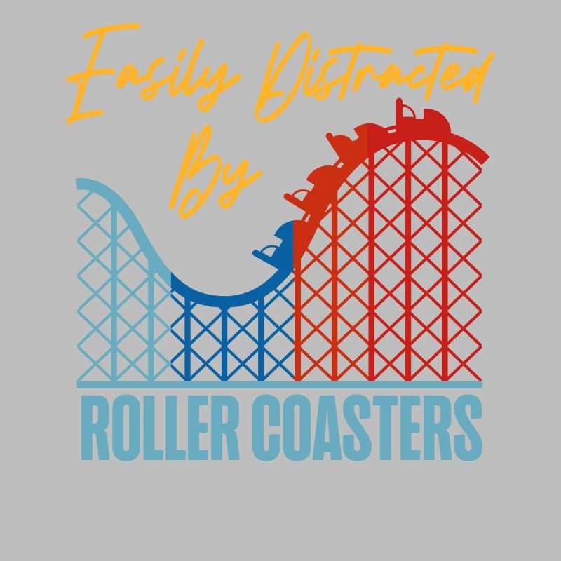 Roller Coaster Easily Distracted