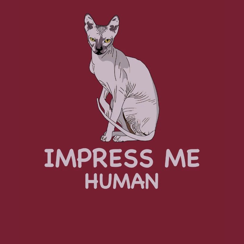 IMPRESS the SPHYNX CAT I Sarkastische Sphinx Katze