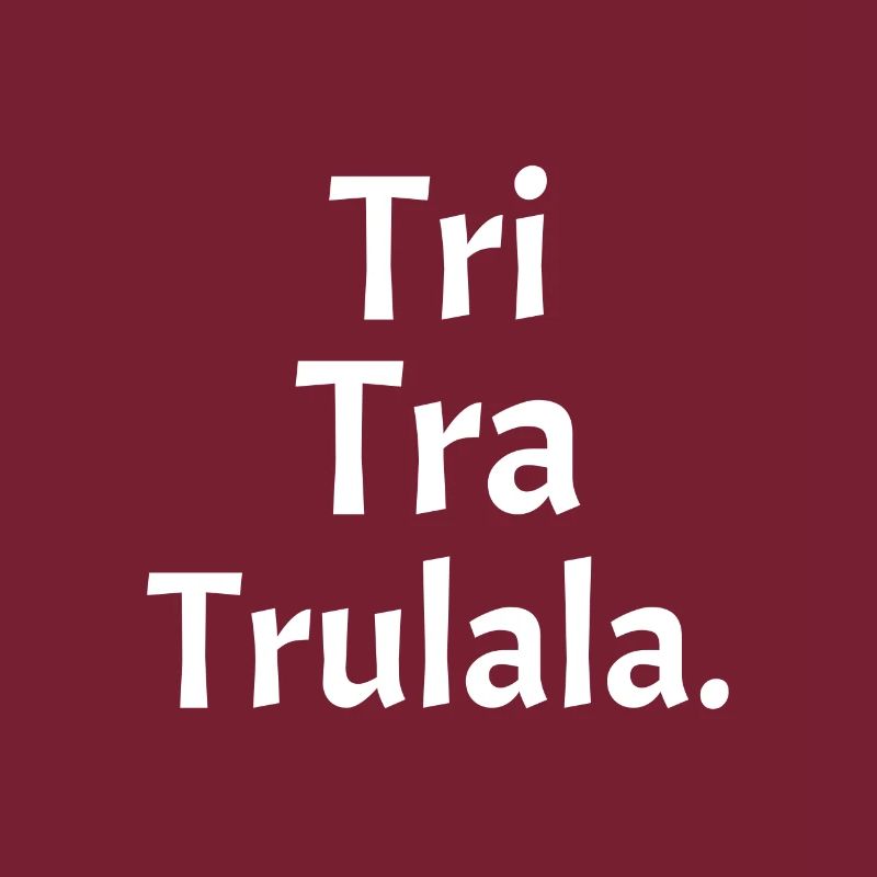 Kinderlied Tri Tra Trulala.