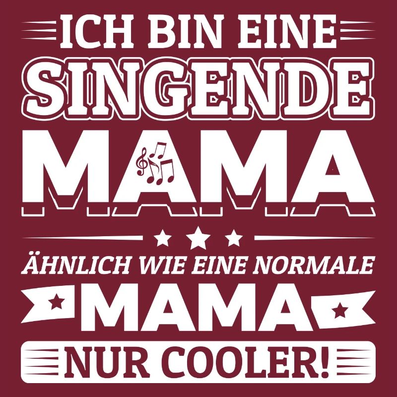 Ich bin eine singende Mama - Chormutter Chormama