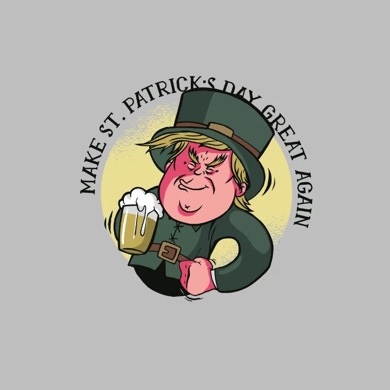 Make St.Patrick’s Day great again