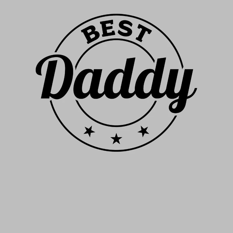 Best Daddy - Father's Day Daddy