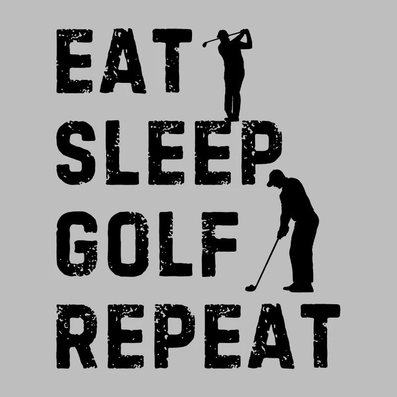 Eat Sleep Golf Repeat - Golfing Golf Player
