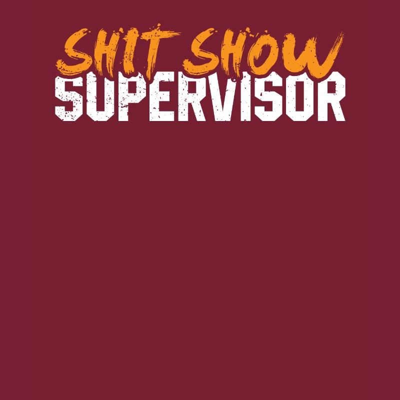 Shit Show Supervisor Crew Tee