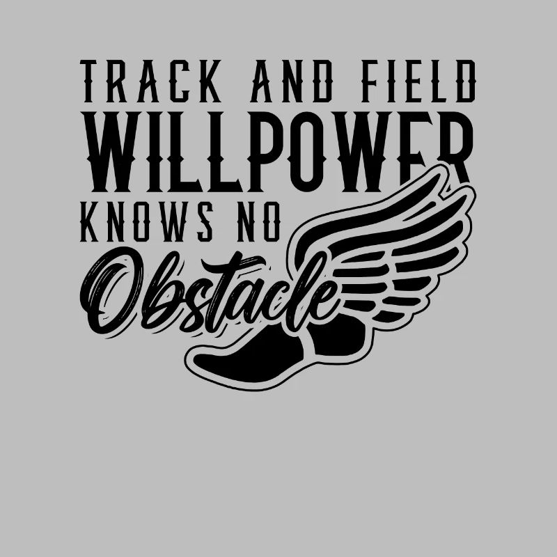 Track And Field Willpower Knows Runner Sprinter