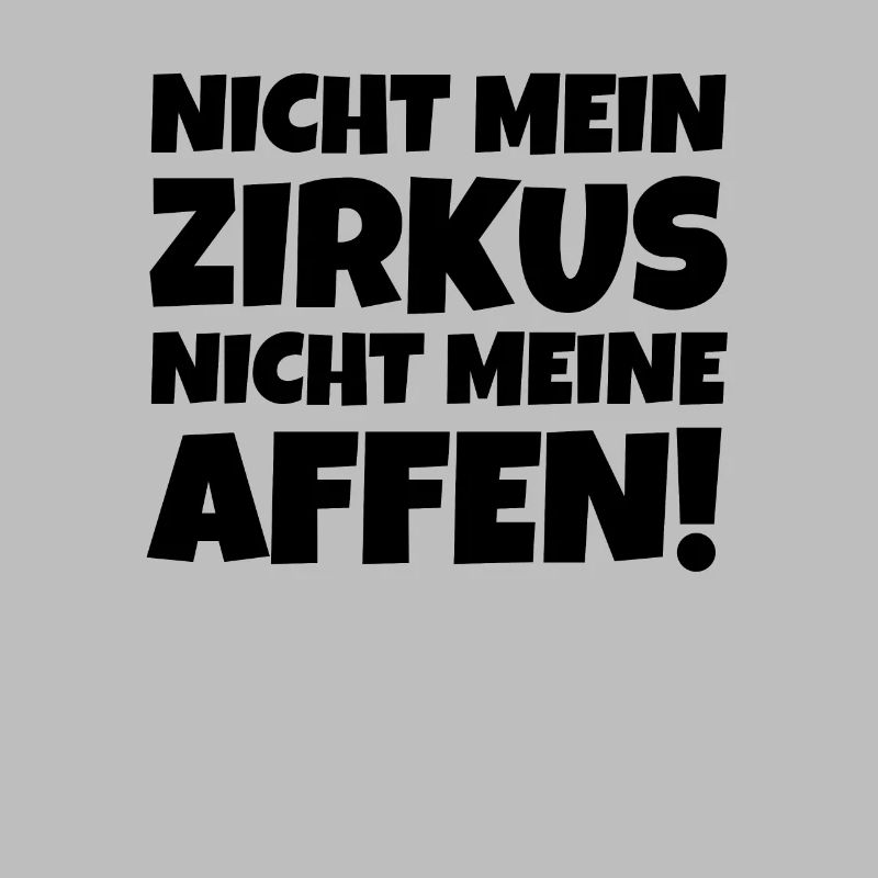 PAS MON CIRQUE PAS MON SINGE!