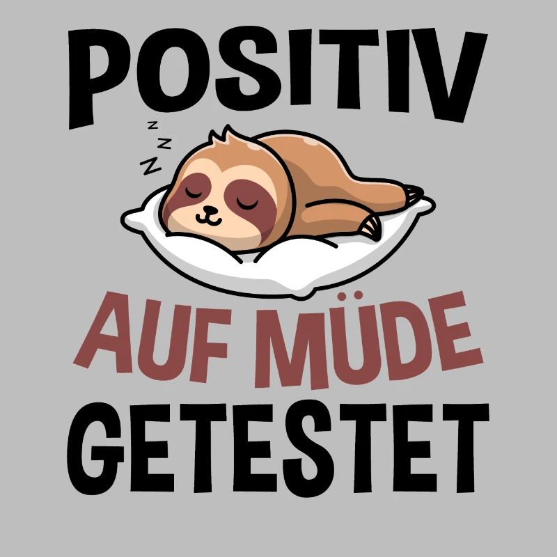 Positiv Auf Müde Getestet