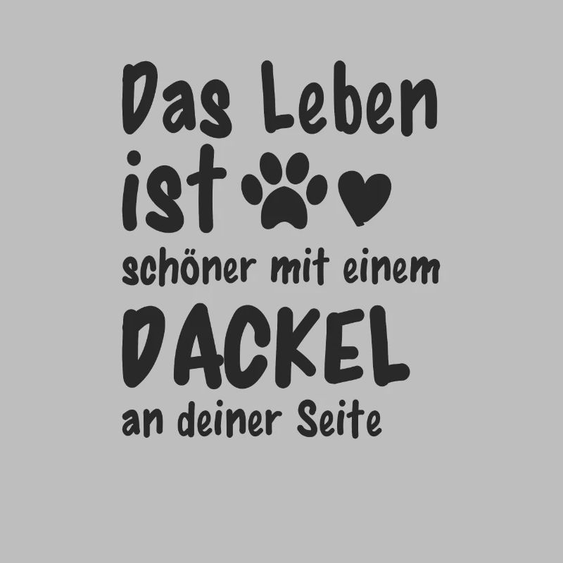 Dackel machen das Leben schöner