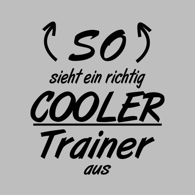 Trainer - So sieht eine richtig coole Trainer aus