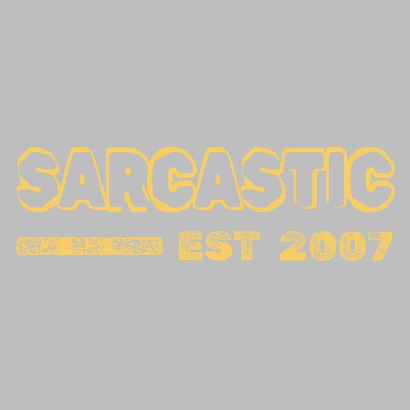 Sarcastic 2007