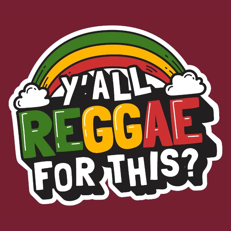 Süßer Reggae Regenbogen, Y'all Reggae for this?
