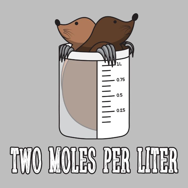 Two Moles Per Liter Gift