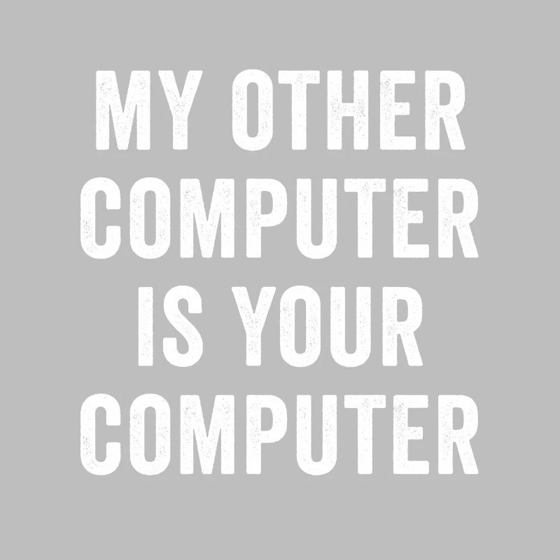 Mein anderer Computer ist Ihr Computer