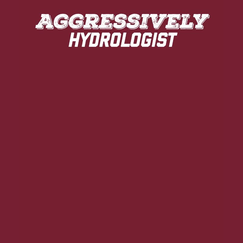 aggressively hydrologist