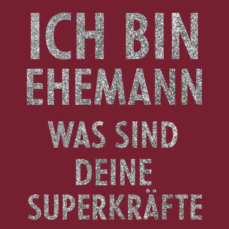 Ich Bin Ehemann - Was Sind Deine Superkräfte