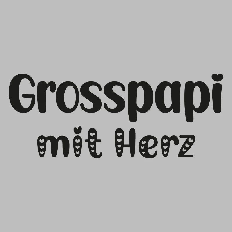 Grosspapi mit Herz bescht Grosspapi Opa Schweiz