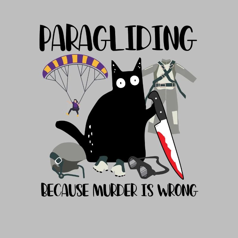 Paragliding Because Murder Is Wrong Paragleiter