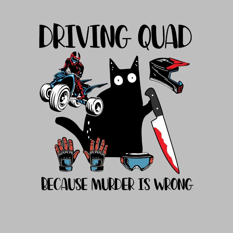 Quad Because Murder Is Wrong Schwarze Katze