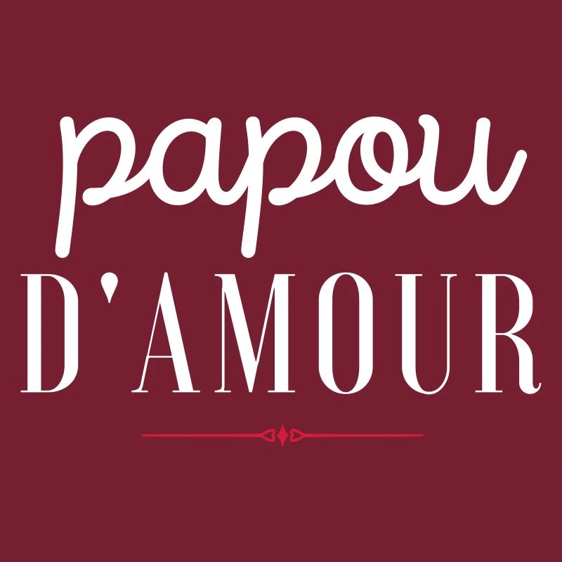 Papou d'amour - idée cadeau papy-papi- grand père
