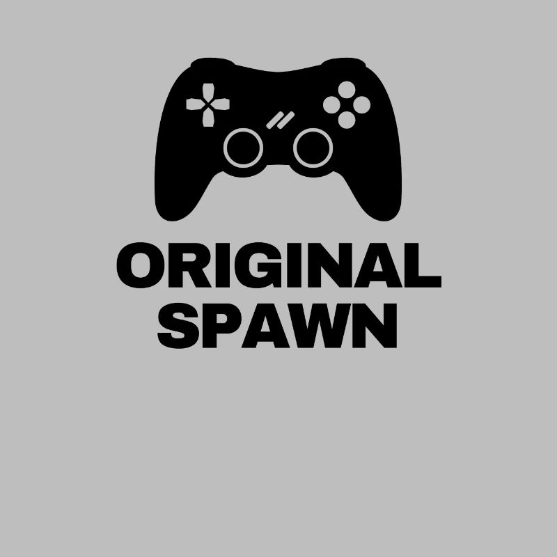 Original Spawn Gaming Saying for Mom and Dad