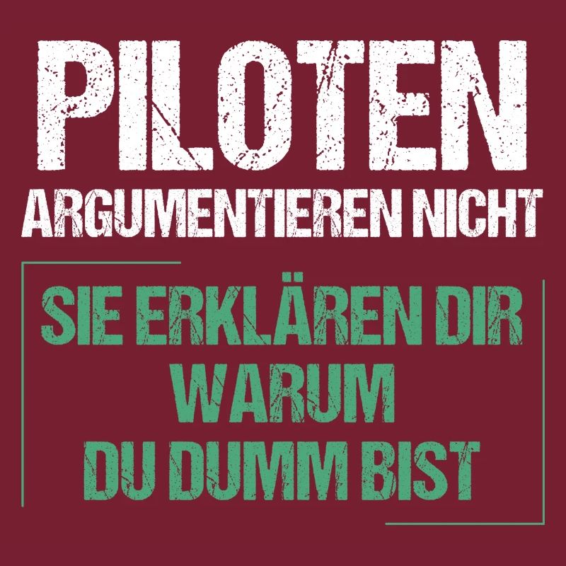 Piloten argumentieren nicht