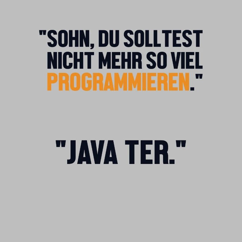 Sohn Programmieren Ja Vater Developer Coder