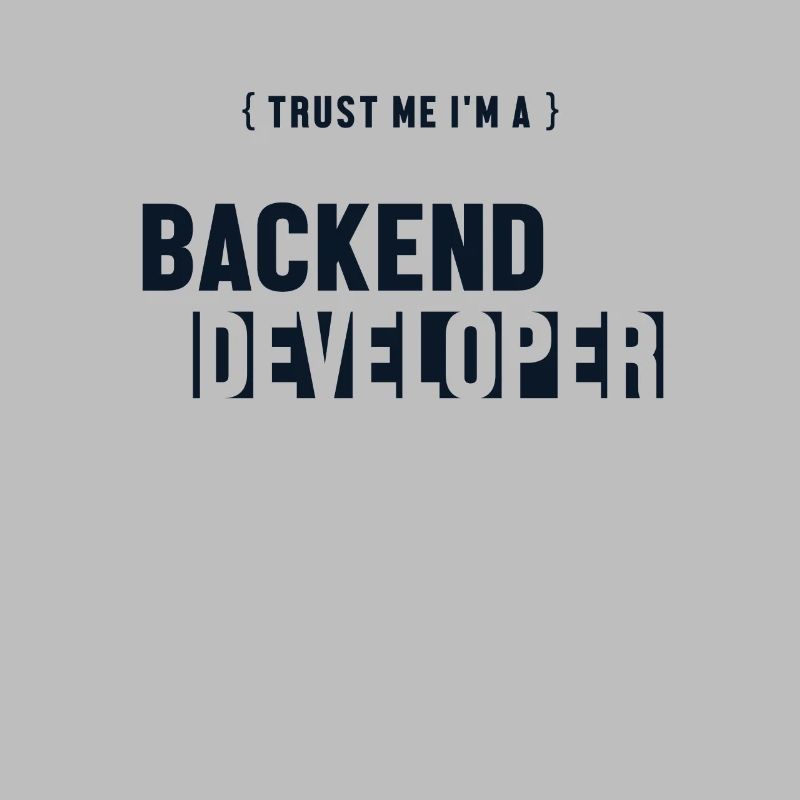 Faites-moi confiance, je suis développeur backend, développeur, codeur