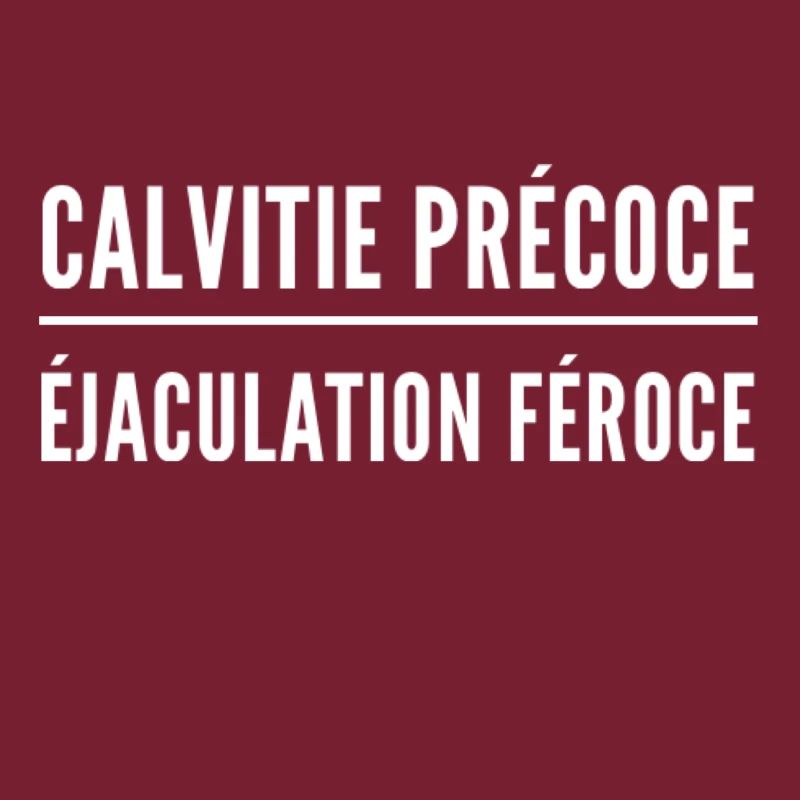 Calvitie précoce éjaculation féroce humour chauve