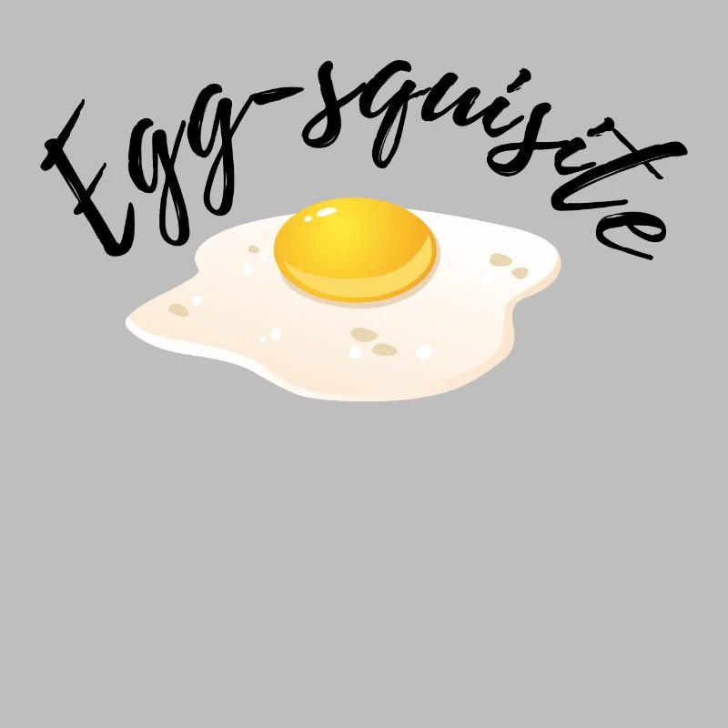 Egg-squisite